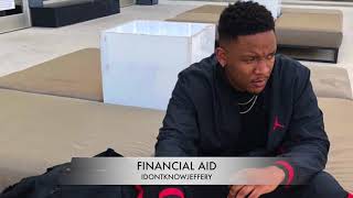 Financial Aid - idontknowjeffery