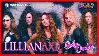 LILLIAN AXE - &quot;Body Double&quot; from the album &quot;Poetic Justice&quot; (1992) LIVE VIDEO
