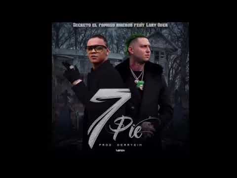 Secreto El Famoso Biberón Ft. Lary Over - 7 Pie (