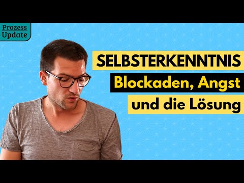 Prozess Update #1 - Selbsterkenntnis vom Feinsten