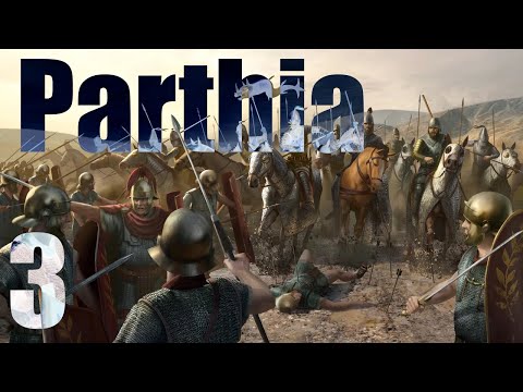 The Rise of Arsaces - Imperator Rome : ep 3