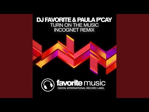 Turn on the Music (Incognet Remix)