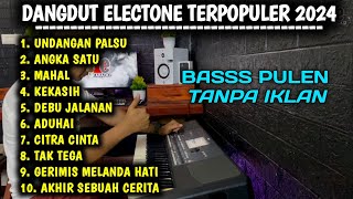 Download lagu FULL ALBUM DANGDUT ELECTONE TERBARU 2024 -  BASS EMPUK COCOK BUAT CEKSOUND SANTAI mp3