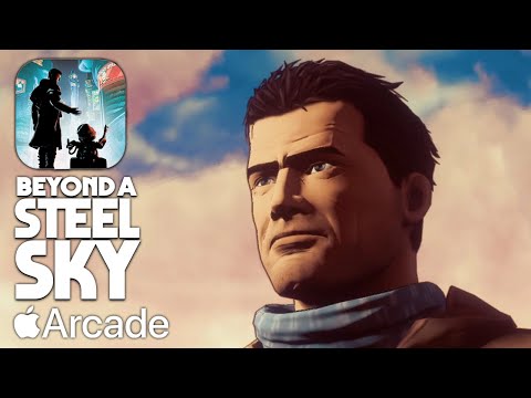 Apple Arcade - Beyond a Steel Sky Gameplay Review