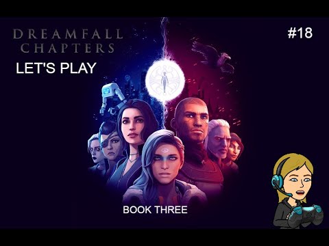 Dreamfall Chapters Let's Play part 18 Investigating Nela's Attack
