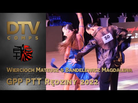 # Cha Cha | Wiercioch Mateusz & Bandelewicz Magdalena | pow.19 GPP LA | Rędziny 2022