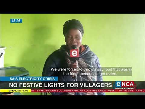 SA's Electricity Crisis No festive lights for villagers