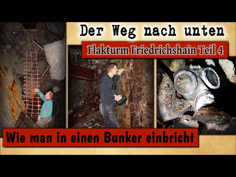 Flakturm Friedrichshain Teil 4 (Der Weg nach unten)