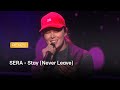 SERA - Stay (Never Leave) | Renze