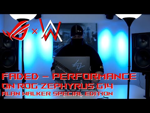 ROG x Alan Walker – Faded [Performance Remix #10474 on ROG Zephyrus G14 AW SE]