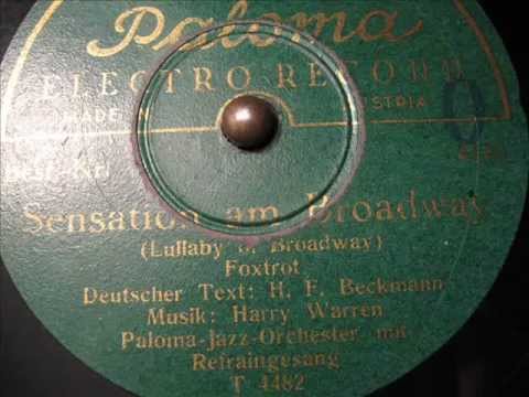 Theo Heldt / Erwin Hartung - (2/2) Sensation vom Broadway (Lullaby Of Broadway) 1935