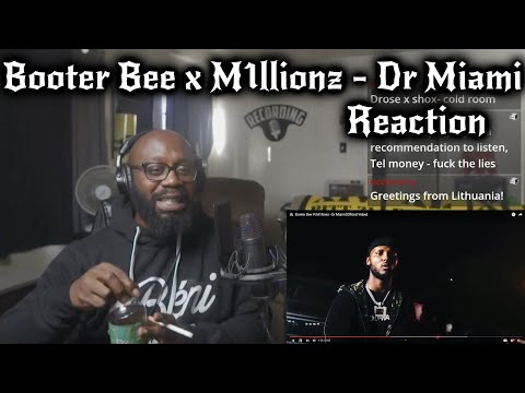 Booter Bee Ft M1illionz - Dr Miami (HE WANNA DO WHAT TO HIS MOM) 😲