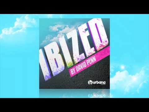 IBIZED by DAVID PENN ::: Urbana Recordings