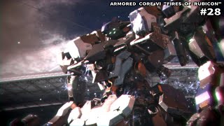 戦友【ARMORED CORE Ⅵ Pt.28】