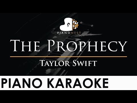 Taylor Swift - The Prophecy - Piano Karaoke Instrumental Cover with Lyrics