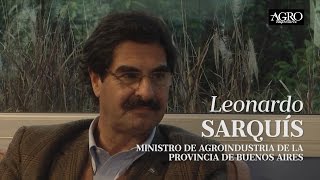 Leonardo Sarquís - Ministro de Agroindustria de la Provincia de Buenos Aires