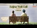Sajjna Wali Gall Lyrical Video Hoshiar Singh Apna Arastu Satinder Sartaaj Simi Chahal