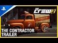 The Crew 2 -The Contractor Launch Trailer | PS4
