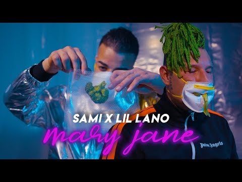 SAMI FEAT LIL LANO - MARY JANE ( OFFICAL VIDEO )