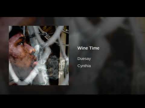 Duesay - Wine Time (Audio)