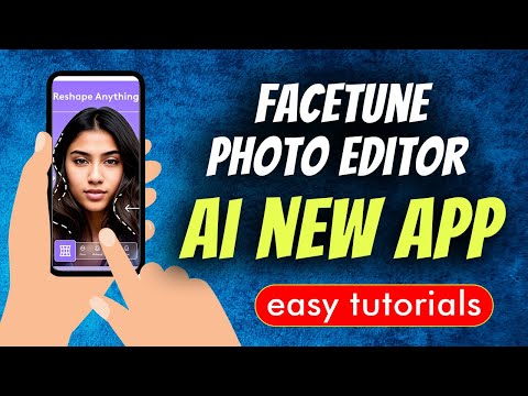 Facetune AI tanıtım videosu