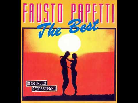 FAUSTO PAPETTI - THE BEST [320 Kbps]