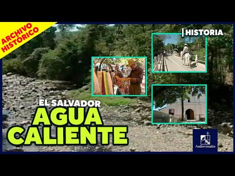 📼 Agua Caliente. Tierra de ganaderos [Archivo 2006] #elsalvador #historia
