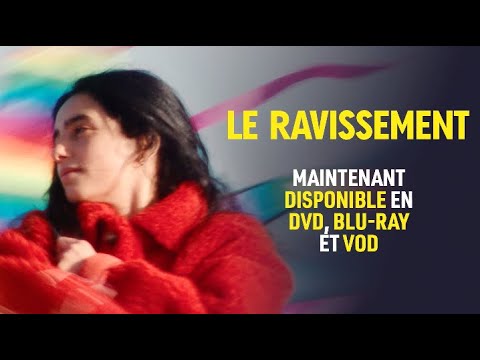 LE RAVISSEMENT - Sortie VOD, DVD et Blu-ray