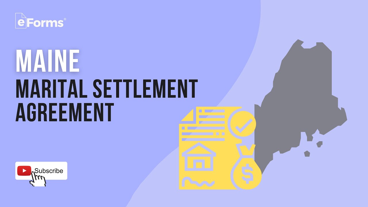 Maine Marital Settlement Agreement, EXPLAINED