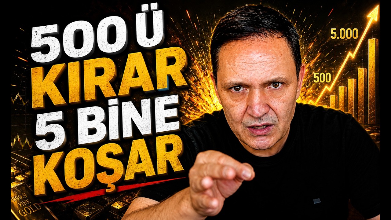 500 Ü KIRAR 5 BİNE KOŞAR dolar, altın,gümüş,borsa,ekonomi