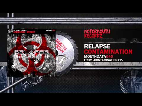 Relapse - Contamination (Motormouth Recordz)