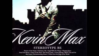 Kevin Max- I went over the edge of the world