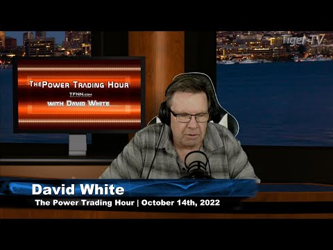 October 14th, Power Trading Hour on TFNN - 2022