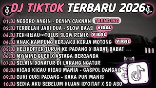 Download lagu DJ TIKTOK TERBARU 2026🎵DJ NEGORO ANGIN - DENNY CAKNAN🎵DJ TERBELAH JADI DUA 🔥 mp3