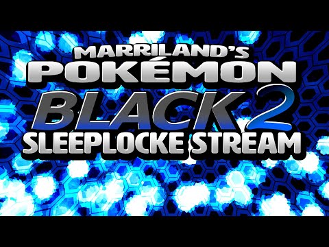 Pokémon Black 2 Challenge Mode Sleeplocke (Full Stream) — LONGEST VIDEO EVER ON MY CHANNEL LOL