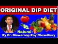 Dr Biswaroop Roy Chowdhury Original Diet Plan 3 Steps Control Diseases Diabetes