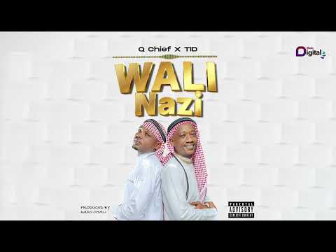 Q Chie X TID - Wali Nazi (Official Audio)