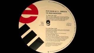 Pete Rock &amp; C.L. Smooth - Get On The Mic