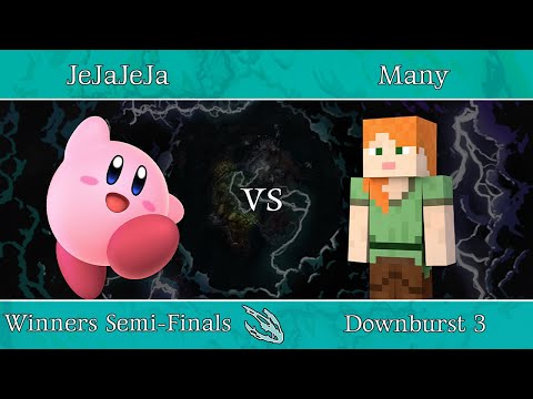 Downburst 3 - Winners Semi-Finals: JeJaJeJa (Kirby) vs Many (Alex)
