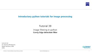 Tutorial 39 - Image filtering in python - Edge detection using Canny