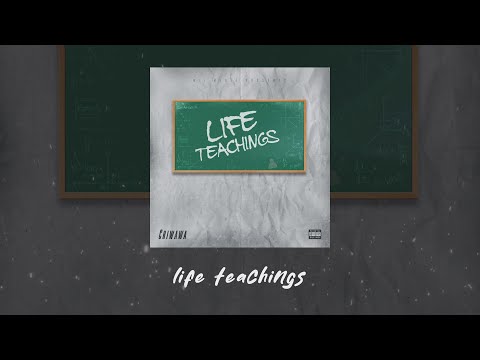 Chiwawa - Life Teachings (Lyrics Visuals)