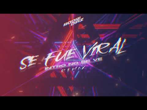 SE FUE VIRAL (Intro No Se Va) [Remix] - The La Planta x ROZE | @RodriDiazz  & @maurivignolodj