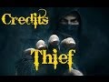 Thief Playthrough The Credits