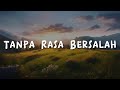 Fabio Asher - Tanpa Rasa Bersalah | Lirik Lagu (Mix Playlist)