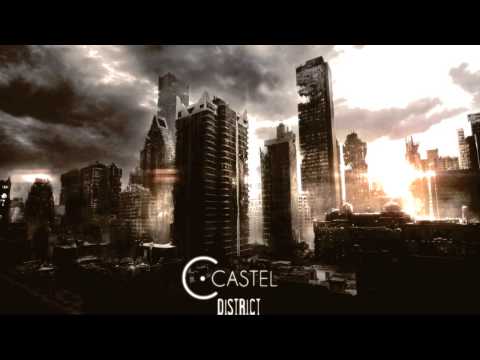 C. Castel- DISTRICT (Original Mix)
