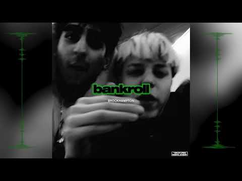 BROCKHAMPTON - BANKROLL (feat. A$AP ROCKY) [Fred Blonde Edit]