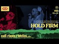 Collie Buddz - Hold Firm | Cali Roots Riddim 2020