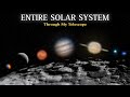 I Captured The ENTIRE Solar System Through My Telescope