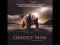 Grizzly Man Soundtrack (Full Album)