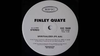 Finley Quaye - Spiritualized (FK Dub)